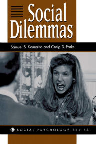 Title: Social Dilemmas, Author: Samuel S Komorita