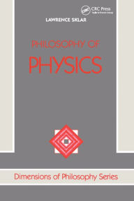 Title: Philosophy Of Physics, Author: Lawrence Sklar