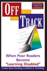 Title: Off Track: When Poor Readers Become 