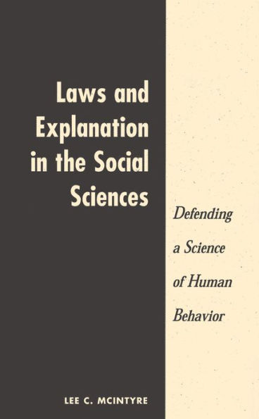 Laws And Explanation In The Social Sciences