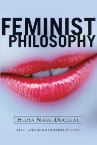 Title: Feminist Philosophy, Author: Herta Nagl-Docekal