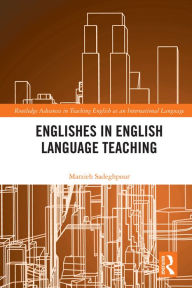 Title: Englishes in English Language Teaching, Author: Marzieh Sadeghpour