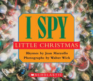 Title: I Spy Little Christmas, Author: Jean Marzollo