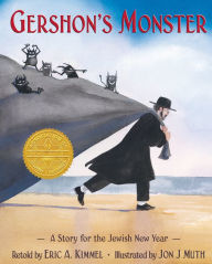 Title: Gershon's Monster: A Story for the Jewish New Year, Author: Eric A. Kimmel