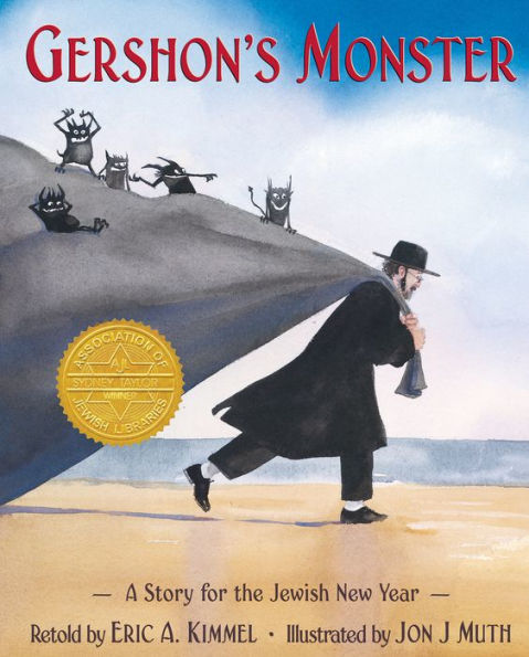 Gershon's Monster: A Story for the Jewish New Year