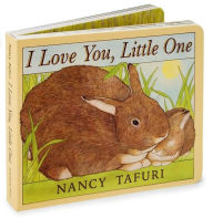 Title: I Love You, Little One, Author: Nancy Tafuri