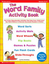 Title: Word Family Activity Book: Fun and Easy Reproducible Activities That Help Every Child Learn Key Word Patterns to Become Successful Readers and Writers, Author: Mary Rosenberg