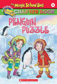 Title: Penguin Puzzle (Magic School Bus Chapter Book #8), Author: Joanna Cole