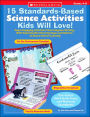 15 Standards-Based Science Activities Kids Will Love!