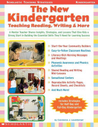 Title: The New Kindergarten: Teaching Reading, Writing & More, Author: Constance Leuenberger