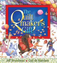 Title: The Quiltmaker's Gift, Author: Jeff Brumbeau