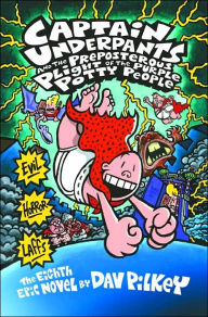 Title: Captain Underpants and the Preposterous Plight of the Purple Potty People, Author: Dav Pilkey