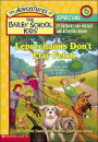 Leprechauns Don't Play Fetch (Adventures of the Bailey School Kids Holiday Special #4)