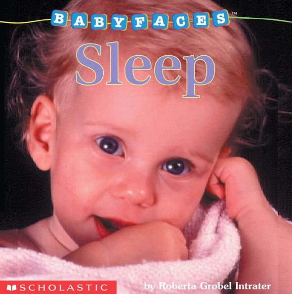 Sleep (Baby Faces Board Book)