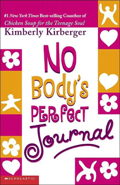 No Body Is Perfect Journal by Kimberly Kirberger, Paperback | Barnes ...