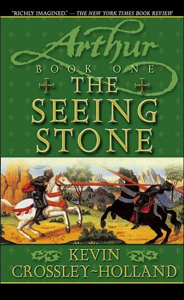 The Seeing Stone (Arthur Trilogy #1)