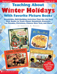 Title: Teaching About Winter Holidays With Favorite Picture Books, Author: Immacula A. Rhodes