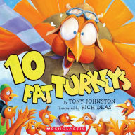 Title: 10 Fat Turkeys, Author: Tony Johnston