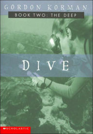 Title: The Deep (Dive Series #2), Author: Gordon Korman