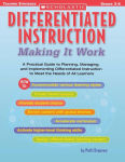 Alternative view 1 of Differentiated Instruction: Making It Work: A Practical Guide to Planning, Managing, and Implementing Differentiated Instruction to Meet the Needs of All Learners