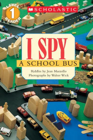 Title: I Spy a School Bus, Author: Jean Marzollo