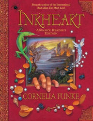 Title: Inkheart (Inkheart Trilogy Series #1), Author: Cornelia Funke