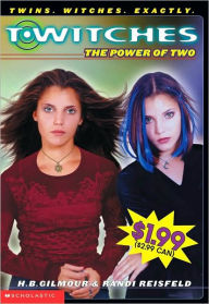 Title: The Power of Two (T*Witches Series #1), Author: Randi Reisfeld