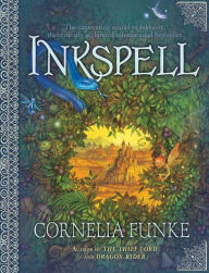 Title: Inkspell (Inkheart Trilogy Series #2), Author: Cornelia Funke