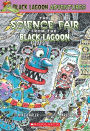 The Science Fair from the Black Lagoon (Black Lagoon Adventures)