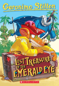 Title: Lost Treasure of the Emerald Eye (Geronimo Stilton Series #1), Author: Geronimo Stilton