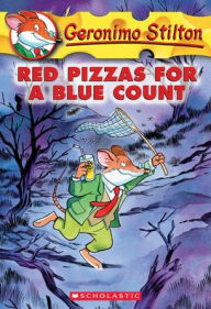 Title: Red Pizzas for a Blue Count (Geronimo Stilton Series #7), Author: Geronimo Stilton