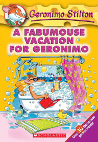 Title: A Fabumouse Vacation for Geronimo (Geronimo Stilton Series #9), Author: Geronimo Stilton
