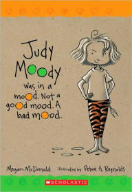 Title: Judy Moody Was in a Mood (Judy Moody Series #1), Author: Megan McDonald