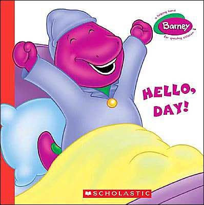 Barney: Hello Day! (Barney Series) by Scholastic, Darren McKee |, Board ...