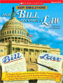 Easy Simulations: How a Bill Becomes a Law: A Complete Tool Kit with Background Information, Primary Sources, and More to Help Students Build Reading and Writing Skills-and Deepen Their Understanding of How Our Government Works