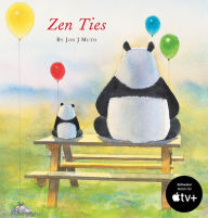 Title: Zen Ties, Author: Jon J. Muth