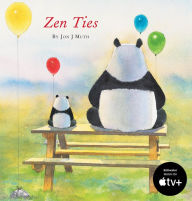 Title: Zen Ties (A Stillwater and Friends Book), Author: Jon J Muth