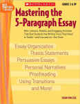 Alternative view 1 of Mastering the 5-Paragraph Essay