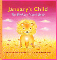 January's Child: The Birthday Month Book