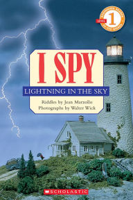Title: I Spy Lightning in the Sky (Scholastic Reader, Level 1): I Spy Lightning In The Sky, Author: Jean Marzollo