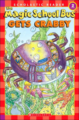 the magic school bus gets crabby magic school bus series by