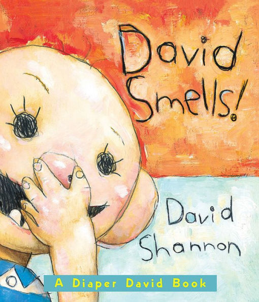 David Smells!: A Diaper David Book