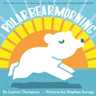 Title: Polar Bear Morning, Author: Lauren Thompson