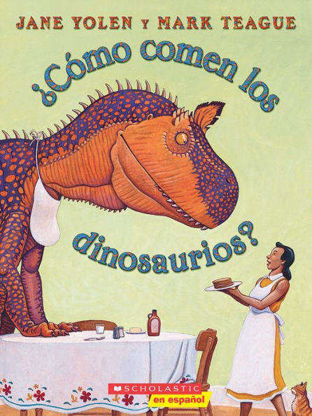 ¿Cómo comen los dinosaurios? (How Do Dinosaurs Eat Their Food?)