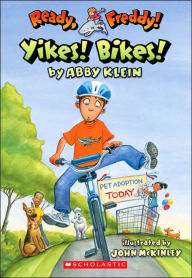 Title: Yikes! Bikes! (Ready, Freddy! Series #7), Author: Abby Klein