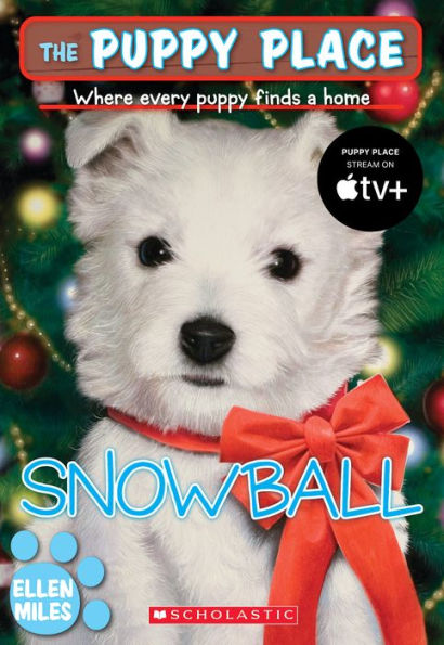 Snowball (The Puppy Place Series #2)