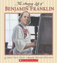 Title: Amazing Life of Benjamin Franklin, Author: James Cross Giblin