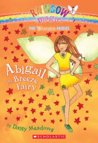 Title: Abigail the Breeze Fairy (Weather Fairies Series #2), Author: Daisy Meadows