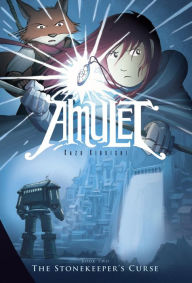 Title: The Stonekeeper's Curse (Amulet Series #2), Author: Kazu Kibuishi