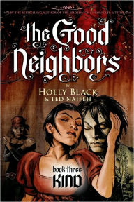 Title: Kind (Good Neighbors Series #3), Author: Holly Black